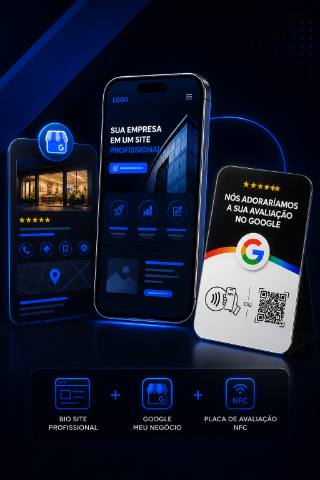 Pacote Presença Digital: Bio Site + Google meu Negócio + Placa NFC